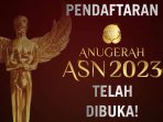 Anugerah ASN Tahun 2023 Usung Konsep dan Kategori Baru